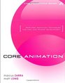 Core Animation Simplified Animation Techniques for Mac and iPhone Development