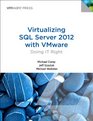 Virtualizing SQL Server 2012 with VMware Doing IT Right