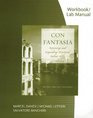 Con Fantasia Reviewing and Expanding Functional Italian Skills Workbook / Lab