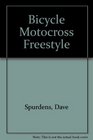 Bicycle Motocross Freestyle