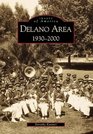 Delano Area CA 19302000