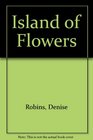 Island of Flowers