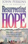 Resurrecting Hope