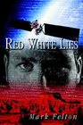 Red White Lies