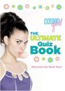 CosmoGIRL The Ultimate Quiz Book Discover the Real You
