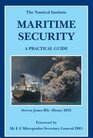 Maritime Security A Practical Guide