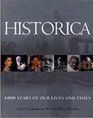 Historica 1000 Years of Our Lives and Times