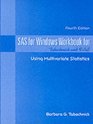 Using Multivariate Statistics SAS for Windows Workbook