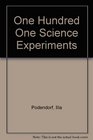 One Hundred One Science Experiments