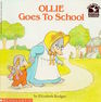 Ollie Goes to School