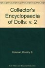 Collector's Encyclopaedia of Dolls
