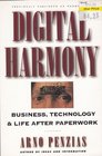 Digital Harmony: Business, Technology & Life After Paperwork