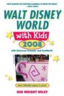 Fodor's Walt Disney World with Kids 2008 with Universal Orlando and SeaWorld