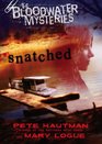 Snatched (Bloodwater, Bk 1)