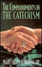 The Commandments in the Catechism