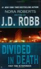 Divided in Death (In Death, Bk 18)