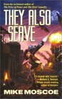They Also Serve (Society of Humanity, Bk  3)