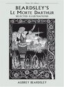 Beardsley's Le Morte Darthur