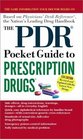 The PDR Pocket Guide to Prescription Drugs : 5th Edition (Pdr Family Guides)