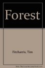 Forest A National Audubon Society Book