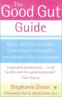 The Good Gut Guide Help for Ibs Ulcerative Colitis Crohn's Disease Diverticulitis Food Allergies Other Gut Problems
