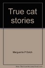 True cat stories