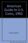 American Guide to US Coins 1992