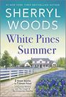 White Pines Summer Unexpected Mommy / The Cowgirl  The Unexpected Wedding
