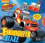 Blaze and the Monster Machines Firefighter Blaze