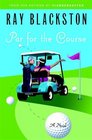 Par for the Course A Novel