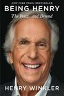 Being Henry: The Fonz . . . and Beyond