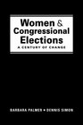 Women and Congressional Elections A Century of Change