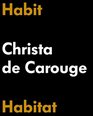 HabitHabitat Christa de Carouge