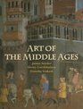 Art of the Middle Ages 2nd Edition