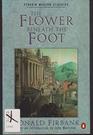 The Flower beneath the Foot