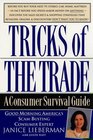 Tricks of the Trade: A Consumer Survival Guide