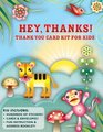 Hey Thanks A Fun CardMaking Kit for Grateful Kids