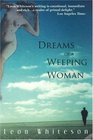 Dreams Of A Weeping Woman