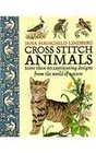 Cross Stitch Animals: More Than 60 Captivating Designs from the World of Nature