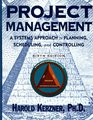 Project Management A Systems Approach to Planning Scheduling and Controlling 6th Edition