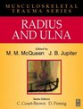 Radius and Ulna