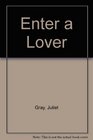 Enter a Lover