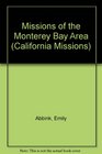 Missions of Monterey Bay