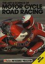 Art and Science of Motorcycle Road Racing
