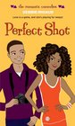 Perfect Shot (Romantic Comedies)