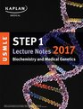 USMLE Step 1 Lecture Notes 2017 Biochemistry and Medical Genetics