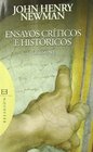 Ensayos Criticos E Historicos/ Critical and Historical Essays