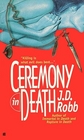 Ceremony in Death (In Death, Bk 5)
