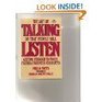 The art of talking so that people will listen Getting through to family friends and business associates