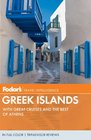 Fodor's Greek Islands, 3rd Edition: With Great Cruises and the Best of Athens (Full-Color Gold Guides)